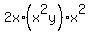 2x%2A%28x%5E2y%29%2Ax%5E2
