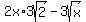 2x%2A3sqrt%282%29-3sqrt%28x%29