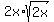 2x%2Asqrt%282x%29