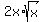 2x%2Asqrt%28x%29