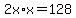 2x%2Ax=128