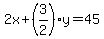 2x%2B%283%2F2%29y=45