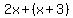 2x%2B%28x%2B3%29