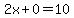 2x%2B0=10