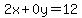 2x%2B0y=12