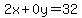 2x%2B0y=32