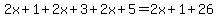 2x%2B1%2B+2x%2B3%2B+2x%2B5=2x%2B1%2B26