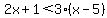 2x%2B1%3C3%28x-5%29