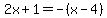 2x%2B1=-%28x-4%29