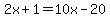 2x%2B1=10x-20