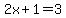 2x%2B1=3