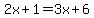 2x%2B1=3x%2B6