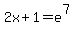 2x%2B1=e%5E7