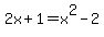 2x%2B1=x%5E2-2