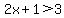 2x%2B1%3E3