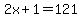 2x%2B1+=+121