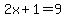 2x%2B1+=+9