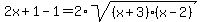 2x%2B1-1=2%2Asqrt%28%28x%2B3%29%28x-2%29%29
