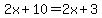 2x%2B10=2x%2B3