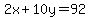 2x%2B10y=92