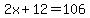 2x%2B12=106