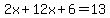 2x%2B12x%2B6=13