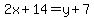 2x%2B14=y%2B7