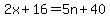 2x%2B16=5n%2B40