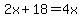 2x%2B18=4x