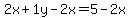2x%2B1y-2x=5-2x