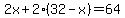2x%2B2%2832-x%29=64