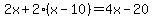 2x%2B2%28x-10%29=4x-20