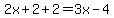 2x%2B2%2B2=3x-4