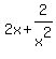 2x%2B2%2Fx%5E2