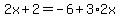 2x%2B2=-6%2B3%2A2x