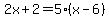2x%2B2=5%28x-6%29