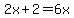 2x%2B2=6x