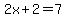 2x%2B2=7