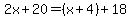 2x%2B20=%28x%2B4%29%2B18