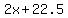 2x%2B22.5