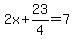 2x%2B23%2F4=7