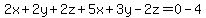 2x%2B2y%2B2z%2B5x%2B3y-2z=0-4