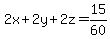 2x%2B2y%2B2z=15%2F60