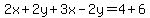 2x%2B2y%2B3x-2y=4%2B6