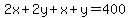 2x%2B2y%2Bx%2By=400