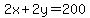 2x%2B2y=200