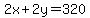 2x%2B2y=320