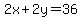 2x%2B2y=36
