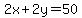 2x%2B2y=50