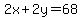 2x%2B2y=68